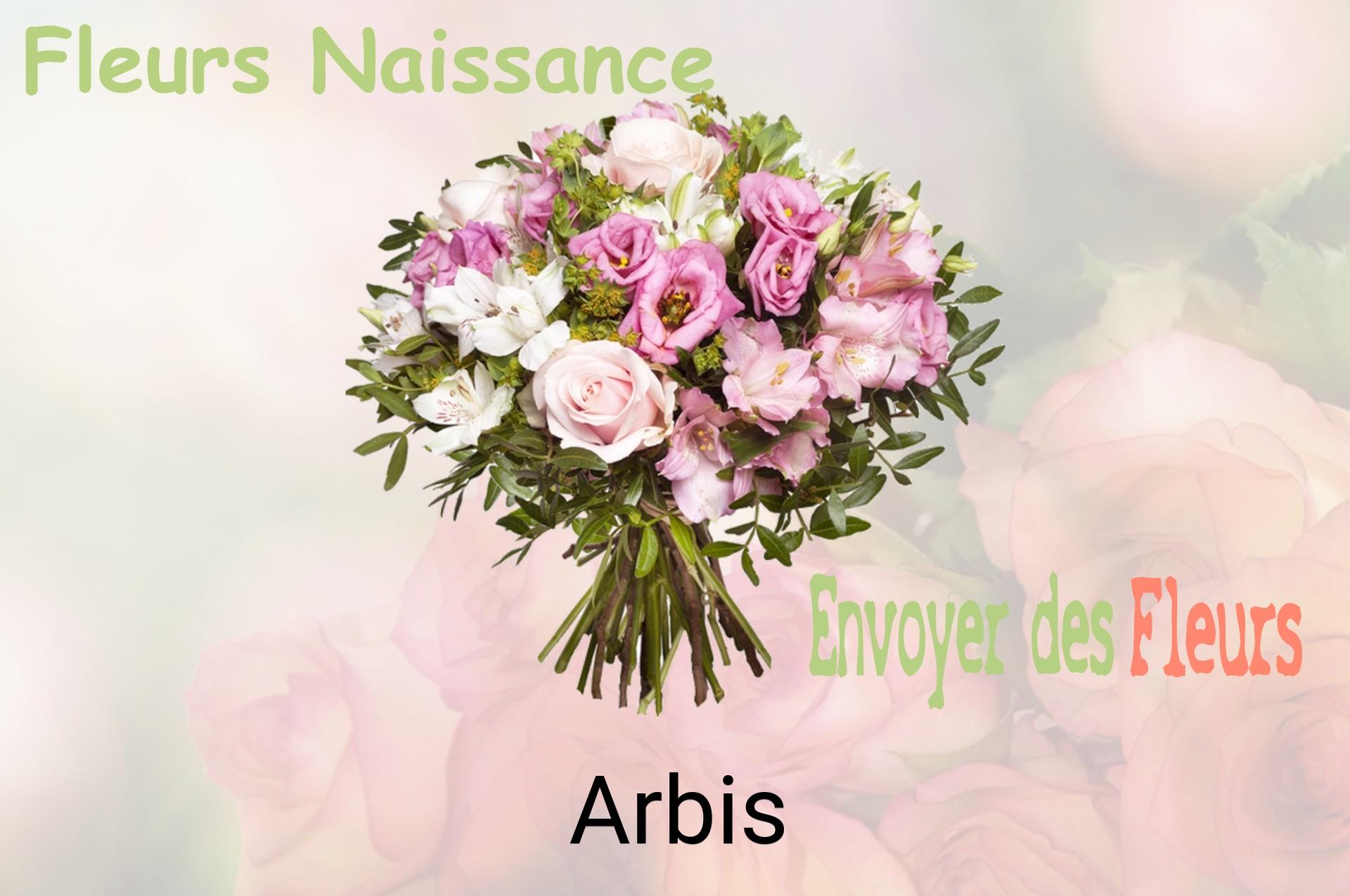 Bouquet de fleurs de naissance livré à Arbis